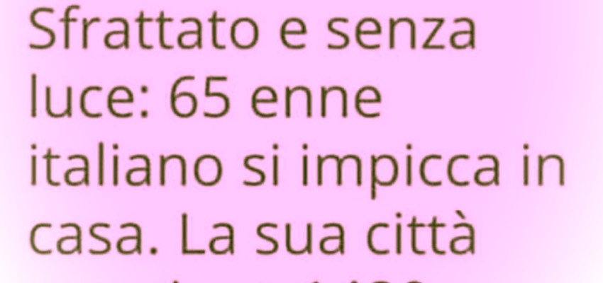 Notizia Del Sfrattato E Senza Luce Enne Italiano Si Impicca